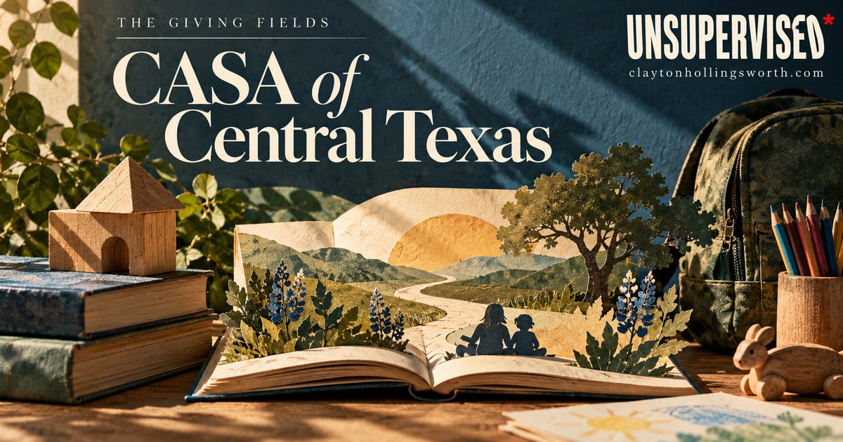 CASA of Central Texas — UNSUPERVISED*. Custom conceptual editorial artwork.